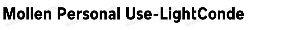 Mollen Personal Use-LightCondensed字体转换